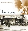 Hemingway's France: Images of the Lost Generation