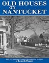 Old Houses on Nantucket