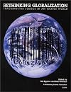 Rethinking Globalization : Teaching for Justice in an Unjust World