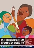 Rethinking Sexism Gender And Sexuality