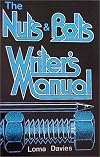 The Nuts & Bolts Writer's Manual