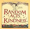 Random Acts of Kindness