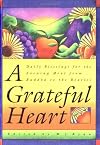 A Grateful Heart: Daily Blessings for the Evening Meal from Buddha to the Beatles