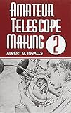 Amateur Telescope Making Vol 2