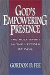 God's Empowering Presence: The Holy Spirit in the Letters of Paul