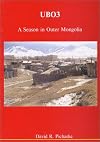UB03: A Season in Outer Mongolia