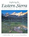 Exploring the Eastern Sierra California and Nevada