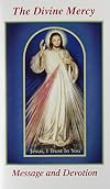 The Divine Mercy Message and Devotion