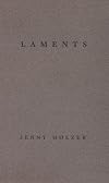 Jenny Holzer: Laments