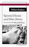 Spotted Horses and Other Stories