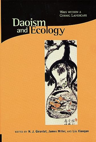 Daoism and Ecology: Ways within a Cosmic Landscape book cover