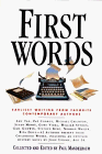 First Words: Earliest Writing from Favorite Contemporary Authors cover