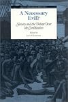 A Necessary Evil?: Slavery and the Debate of the Constitution (Constitutional Heritage Series)