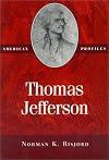 Thomas Jefferson (American Profiles)