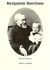 Benjamin Harrison: Hoosier President