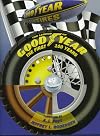 The Legend of Goodyear: The First 100 Years