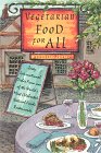 Vegetarian Food for All: Zesty International Dishes from One of the World's Most Celebrated Natural Food Restaurants
