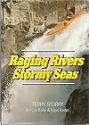 Raging Rivers Stormy Seas