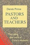 Pastors and Teachers