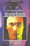 Strangehaven, Volume 1: Arcadia