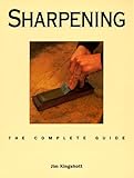 Sharpening The Complete Guide
