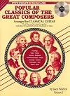 Progressive Popular Classics of the Great Composers Arranged for Classical Guitar, Volume 1