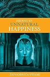Hiding in Unnatural Happiness