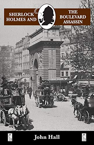 Sherlock Holmes and the Boulevard Assassin book cover