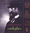 A Mammal's Notebook: Collected Writings of Erik Satie