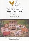 Poultry House Construction (Gold Cockerel)