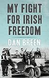 My Fight for Irish Freedom