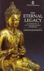 The Eternal Legacy: An Introduction to the Canonical Literature of Buddhism