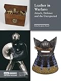Leather In Warfare Attack Defence And The Unexpected