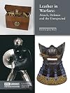 Leather in Warfare: Attack, Defence and the Unexpected