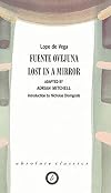 Fuente Ovejuna/Lost in a Mirror (Oberon Classics)