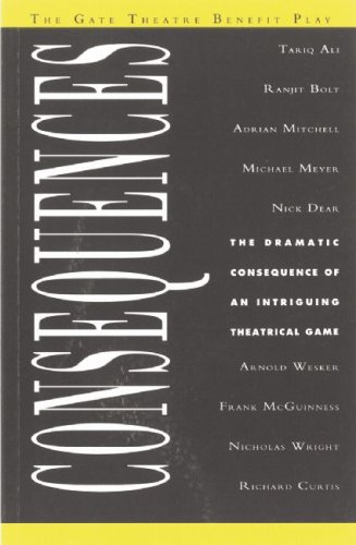Consequences: The Dramatic Consequence of an Intriguing Theatrical Game book cover
