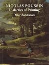Nicolas Poussin: Dialectics of Painting
