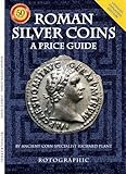 Roman Silver Coins A Price Guide