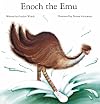 Enoch the emu