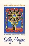 Arthur Corunnas Story (My Place for Young Readers)