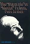 The "Separate" or "Model Prison", Port Arthur