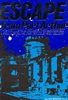 Escape from Port Arthur