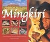 Mingkiri: A Natural History of Ulub-Sru by the Mub-Stitjulu Community