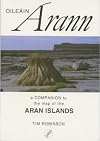 Oileain Arann: Companion to the Map of the Aran Islands