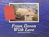 From Devon with Love