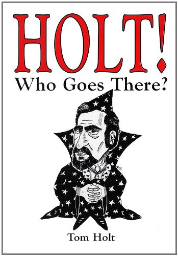 Holt! Who Goes There? cover