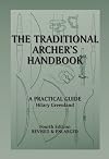 The Traditional Archer's Handbook: A Practical Guide
