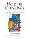 Helping Ourselves: A Guide to Traditional Chinese Food Energetics