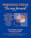Parkinsons Disease The Way Forward - An Integrated Approach