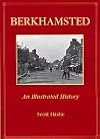 Berkhamstead: an Illustrated History